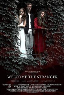 دانلود فیلم Welcome the Stranger 201815278-794492866