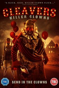 دانلود فیلم Cleavers: Killer Clowns 201911208-2140185645