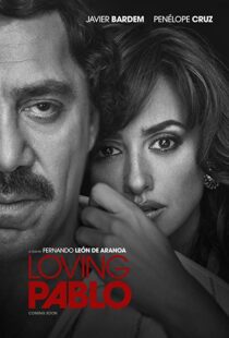 دانلود فیلم Loving Pablo 20174790-1529380081