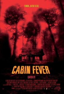 دانلود فیلم Cabin Fever 200212141-1413047309