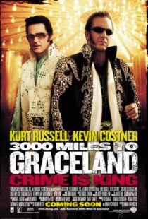 دانلود فیلم 3000 Miles to Graceland 200114779-4683123