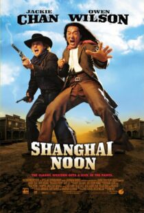 دانلود فیلم Shanghai Noon 200012121-884526625