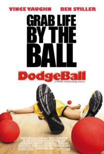 دانلود فیلم Dodgeball: A True Underdog Story 200412257-1795007222