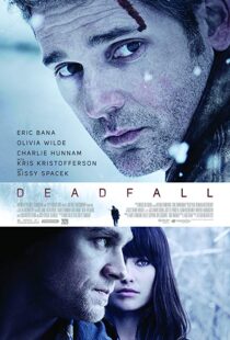 دانلود فیلم Deadfall 20127037-1895274360