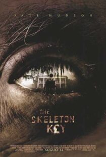 دانلود فیلم The Skeleton Key 200512048-117462591