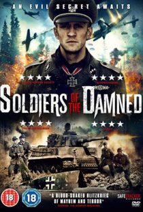 دانلود فیلم Soldiers of the Damned 201520734-1906886881