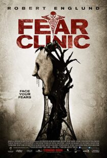 دانلود فیلم Fear Clinic 201418927-1613956836