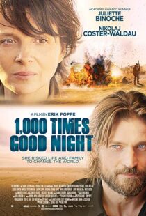 دانلود فیلم 1,000 Times Good Night 201319347-1093693204