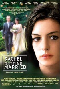 دانلود فیلم Rachel Getting Married 20086109-1748298526