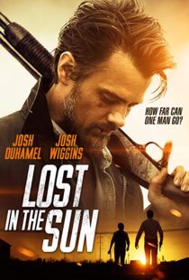 دانلود فیلم Lost in the Sun 201515217-447351958