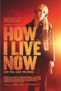 دانلود فیلم How I Live Now 201314523-1066941000