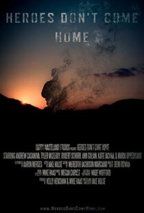 دانلود فیلم Heroes Don’t Come Home 201615235-825949586