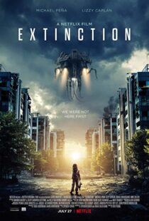 دانلود فیلم Extinction 20181114-1097701122