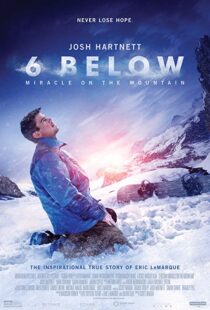 دانلود فیلم 6 Below: Miracle on the Mountain 20178752-1904446580