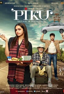 دانلود فیلم هندی Piku 20153488-1710031416