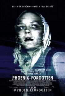 دانلود فیلم Phoenix Forgotten 201722521-1181475965