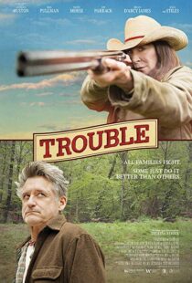 دانلود فیلم Trouble 201720707-660072723