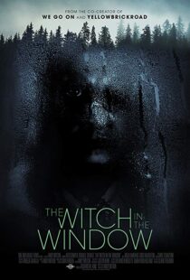 دانلود فیلم The Witch in the Window 20188581-732543258