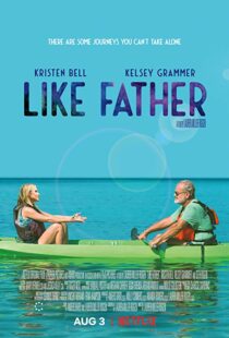 دانلود فیلم Like Father 20184329-939547845