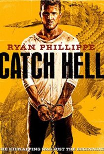 دانلود فیلم Catch Hell 201410814-404336670