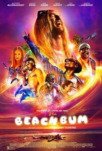 دانلود فیلم The Beach Bum 20197122-412055464