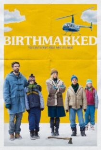 دانلود فیلم Birthmarked 20184263-62584520