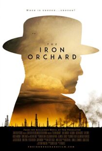 دانلود فیلم The Iron Orchard 201816578-224348004