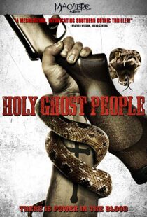 دانلود فیلم Holy Ghost People 201320348-132345746