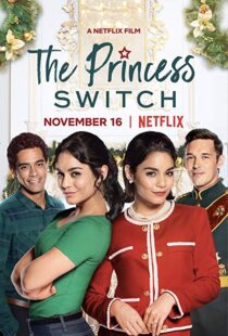 دانلود فیلم The Princess Switch 201815309-29206795