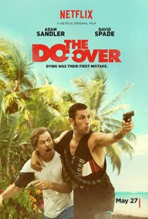 دانلود فیلم The Do-Over 201620170-72411050