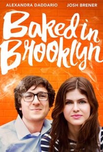 دانلود فیلم Baked in Brooklyn 201620840-1203865316