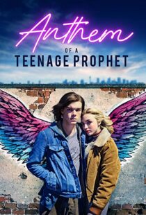 دانلود فیلم Anthem of a Teenage Prophet 201810875-1635265586