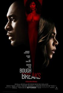 دانلود فیلم When the Bough Breaks 20168932-397299075