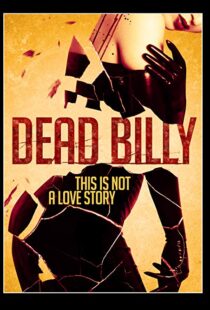 دانلود فیلم Dead Billy 201615535-607611227