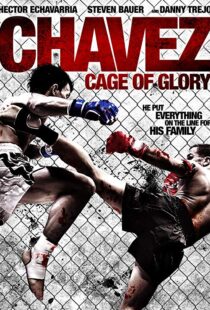 دانلود فیلم Chavez Cage of Glory 201311286-1414258274