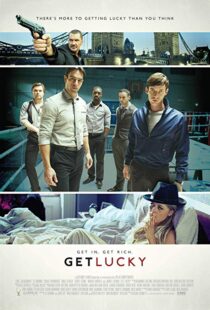 دانلود فیلم Get Lucky 201318568-785881514