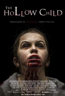 دانلود فیلم The Hollow Child 201720116-1021828566