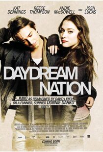 دانلود فیلم Daydream Nation 201019477-1405064469