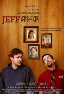 دانلود فیلم Jeff, Who Lives at Home 201121370-770687919