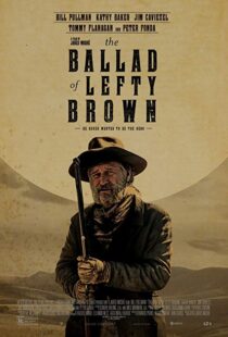 دانلود فیلم The Ballad of Lefty Brown 201713156-835831982