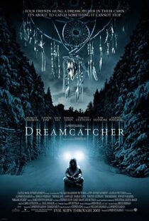 دانلود فیلم Dreamcatcher 200322502-797395681