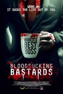 دانلود فیلم Bloodsucking Bastards 201513814-385699468