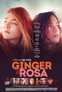 دانلود فیلم Ginger & Rosa 20126415-698779424