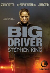 دانلود فیلم Big Driver 20149461-1598091509