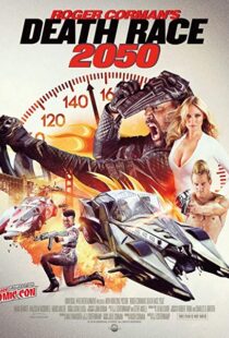 دانلود فیلم Death Race 2050 201713584-1146680424