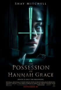 دانلود فیلم The Possession of Hannah Grace 20186546-738819798