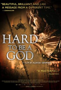 دانلود فیلم Hard to Be a God 20138845-1827068581