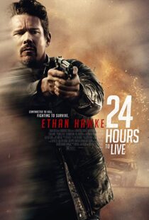 دانلود فیلم 24 Hours to Live 201713147-1482240428