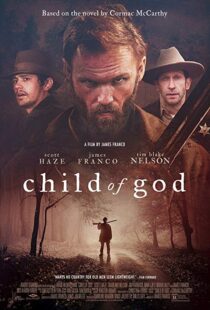 دانلود فیلم Child of God 20139110-1197627113