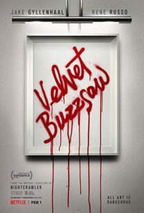 دانلود فیلم Velvet Buzzsaw 20196481-830562222